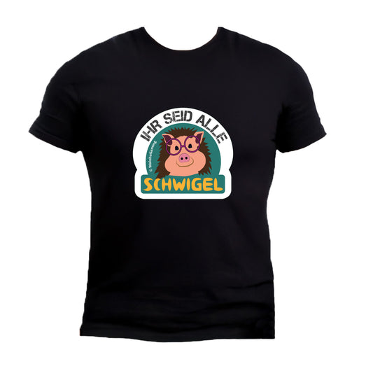 Unisex T-Shirt Schwarz – "Ihr seid alle Schwigel"